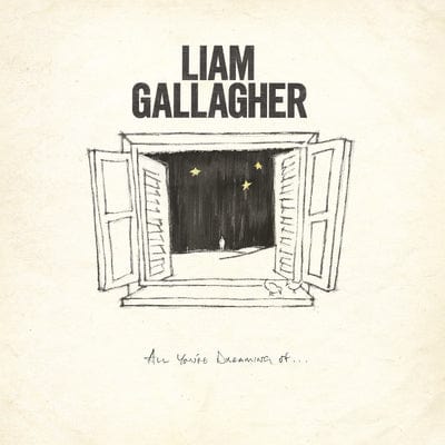 All You're Dreaming Of:   - Liam Gallagher [VINYL]