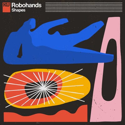Shapes:   - Robohands [VINYL]
