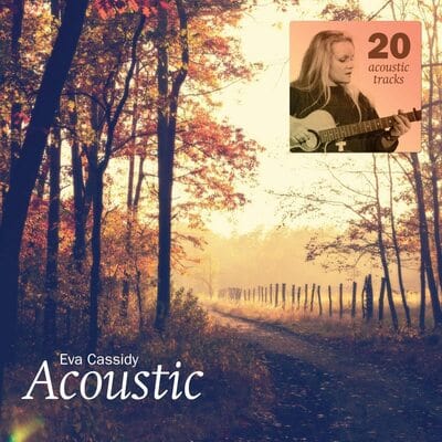 Acoustic:   - Eva Cassidy [VINYL]