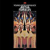 Young, Gifted and Black - Aretha Franklin [VINYL Limited Edition]