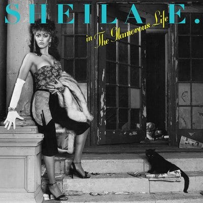 The Glamorous Life:   - Sheila E. [VINYL Limited Edition]