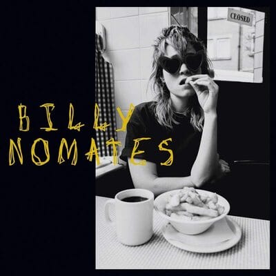 Billy Nomates (RSD 2021):   - Billy Nomates [VINYL Limited Edition]