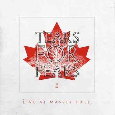 Live at Massey Hall (RSD 2021):   - Tears for Fears [VINYL Limited Edition]