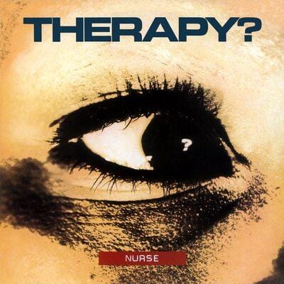 Nurse (RSD 2021):   - Therapy? [VINYL Limited Edition]