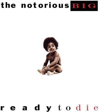 Ready to Die - The Notorious B.I.G. [VINYL]