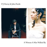 A Woman a Man Walked By - PJ Harvey and John Parish [VINYL]