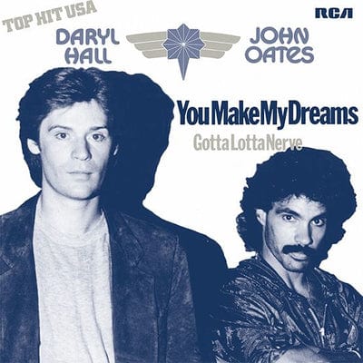 You Make My Dreams Come True/Gotta Love Nerve (RSD 2021) - Hall & Oates [VINYL Limited Edition]