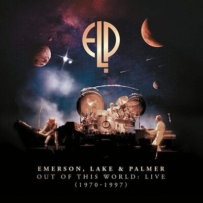 Out of This World: Live 1970-1997 - Emerson, Lake & Palmer [VINYL]