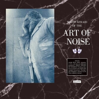 Who's Afraid of the Art of Noise? (RSD 2021):   - The Art of Noise [VINYL Limited Edition]
