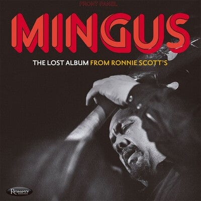 Noddin' Ya Head (RSD 2022): The Lost Album from Ronnie Scott's - Charles Mingus [VINYL]
