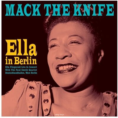 Mack the Knife - Ella in Berlin:   - Ella Fitzgerald [VINYL]