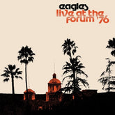 Live at the Los Angeles Forum '76:   - The Eagles [VINYL]