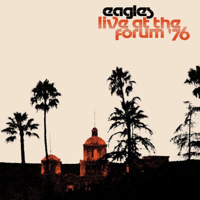 Live at the Los Angeles Forum '76:   - The Eagles [VINYL]