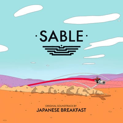 Sable (Original Video Game Soundtrack):   - Japanese Breakfast [VINYL]