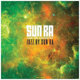 Jazz By Sun Ra:   - Sun Ra and His Arkestra [VINYL]