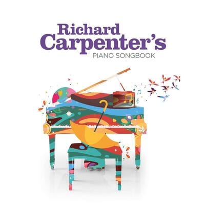 Richard Carpenter's Piano Songbook:   - Richard Carpenter [VINYL]