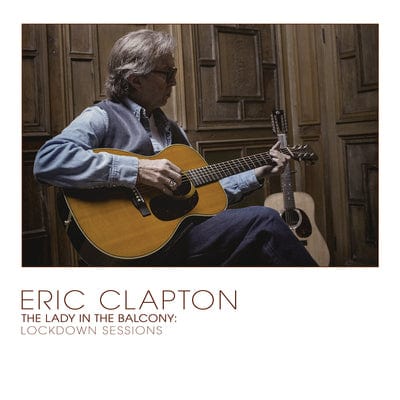 The Lady in the Balcony: Lockdown Sessions - Eric Clapton [VINYL]