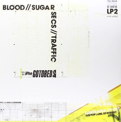 Blood//Sugar//Secs//Traffic - The Gotobeds [VINYL]