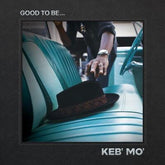 Good to Be...:   - Keb Mo [VINYL]