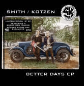 Better Days (RSD Black Friday 2021):   - Smith/Kotzen [VINYL]