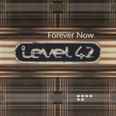 Forever Now:   - Level 42 [VINYL]