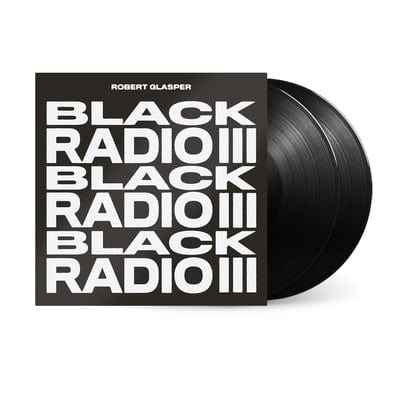 Black Radio III - Robert Glasper Experiment [VINYL]
