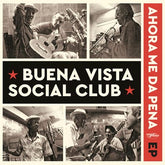Ahora Me Da Pena (RSD 2022):   - Buena Vista Social Club [VINYL]