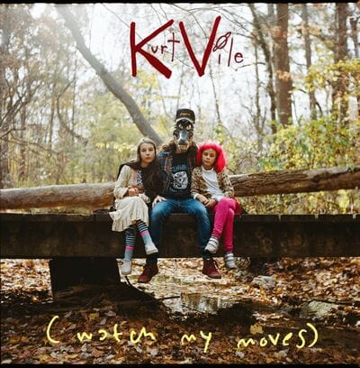 (Watch My Moves):   - Kurt Vile [VINYL Limited Edition]