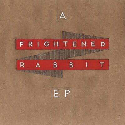 A Frightened Rabbit EP (RSD 2022):   - Frightened Rabbit [VINYL Limited Edition]
