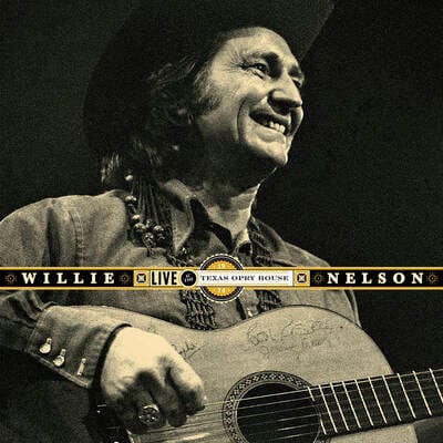 Live at the Texas Opry House, 1974 (RSD 2022):   - Willie Nelson [VINYL Limited Edition]