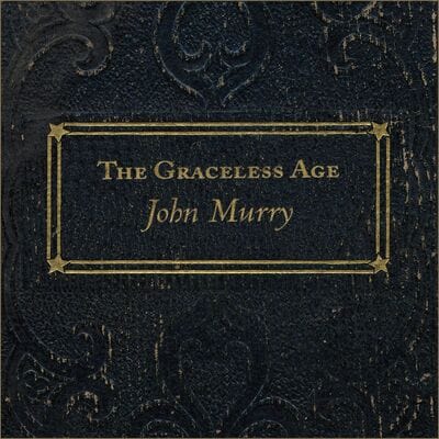 The Graceless Age (RSD 2022) - John Murry [Limited Edition Gold Vinyl]
