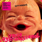 Uncle Dysfunktional (2020 Mix) (RSD 2022):   - Happy Mondays [Limited Edition Pink Vinyl]