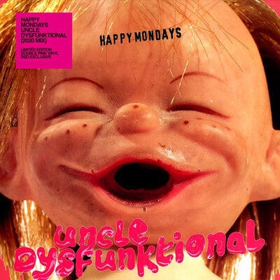 Uncle Dysfunktional (2020 Mix) (RSD 2022):   - Happy Mondays [Limited Edition Pink Vinyl]