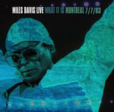 What It Is: Montreal, 7/7/83 (RSD 2022) - Miles Davis [VINYL Limited Edition]