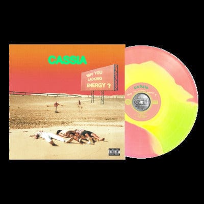 Why You Lacking Energy?:   - Cassia [Tri Colour Vinyl]