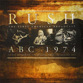 Abc 1974: Agora Ballroom, Cleveland, Ohio, 26 August 1974 - Rush [VINYL]