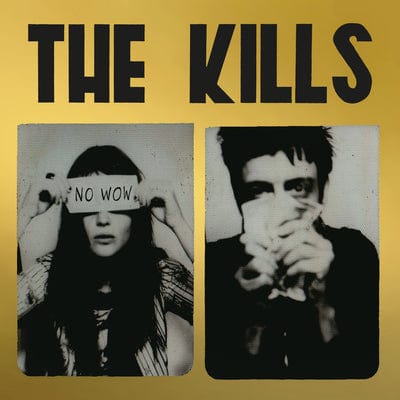 No Wow (The Tchad Blake Mix 2022):   - The Kills [VINYL Limited Edition]
