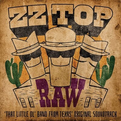 RAW 'That Little Ol Band from Texas':   - ZZ Top [VINYL]