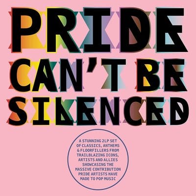 Pride Can't Be Silenced - Various Artists [VINYL]