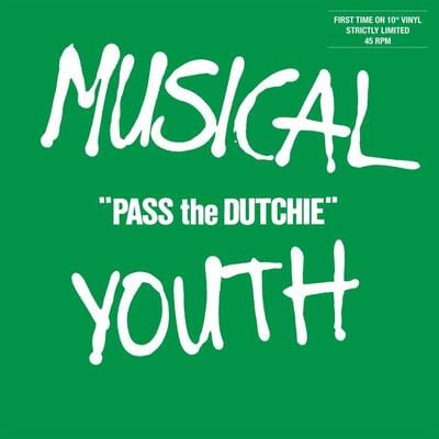 Pass the Dutchie:   - Musical Youth [VINYL]