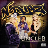 Uncle B - N-Dubz [VINYL]