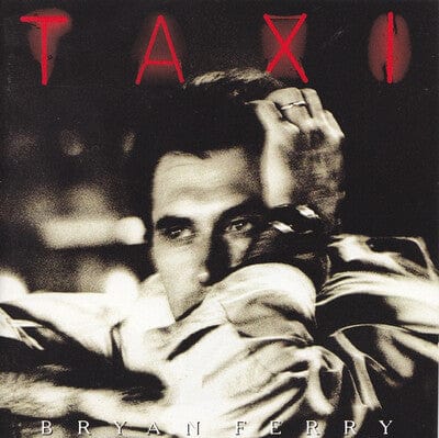 Taxi - Bryan Ferry [VINYL]