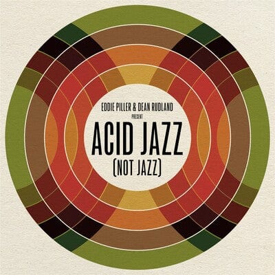 Eddie Piller & Dean Rudland Present: Acid Jazz (Not Jazz):   - Various Artists [VINYL]