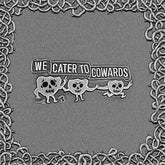 We Cater to Cowards - Oozing Wound [VINYL]