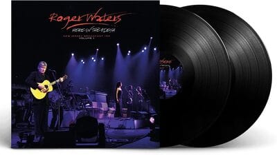 Here in the Flesh: New Jersey Broadcast 1999- Volume 2 - Roger Waters [VINYL]