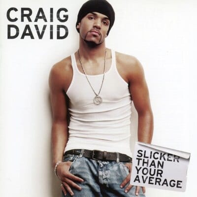 Slicker Than Your Average - Craig David [VINYL]