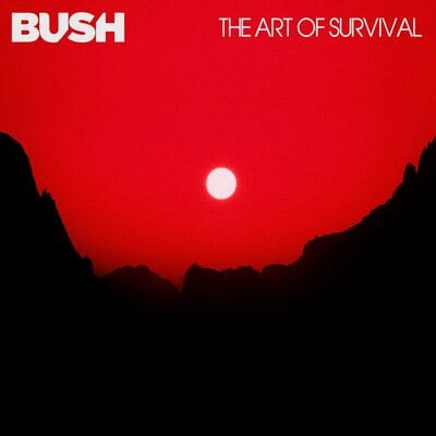 The Art of Survival:   - Bush [White VINYL]