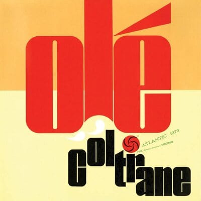 JOHN COLTRANE - Olé Coltrane (S.Y.E.O.R. 2023 Reissue) Crystal Clear Diamond [Vinyl]