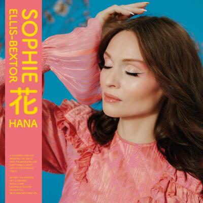 Hana - Sophie Ellis-Bextor [VINYL Limited Edition]