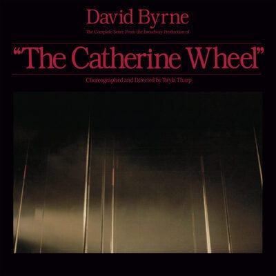The Complete Score from "The Catherine Wheel" (RSD 2023):   - David Byrne [VINYL Limited Edition]
